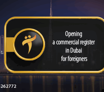 Opening a commercial register in Dubai for foreigners